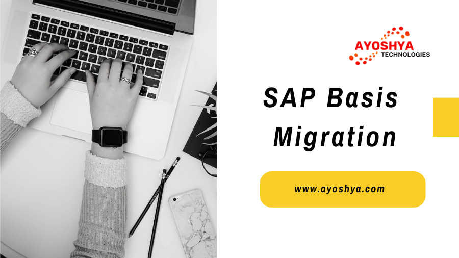 SAP Basis Migration
