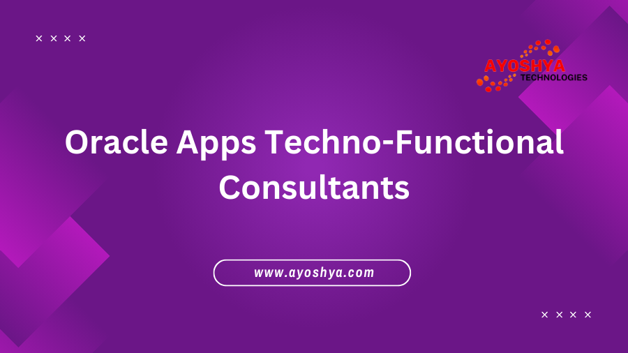 ORACLE APPS TECHNO FUNCTIONAL