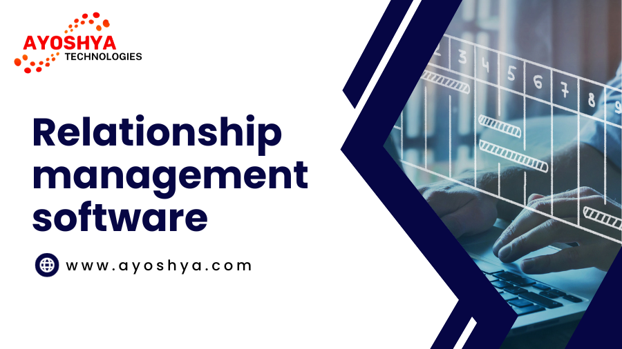 Relationship management software
