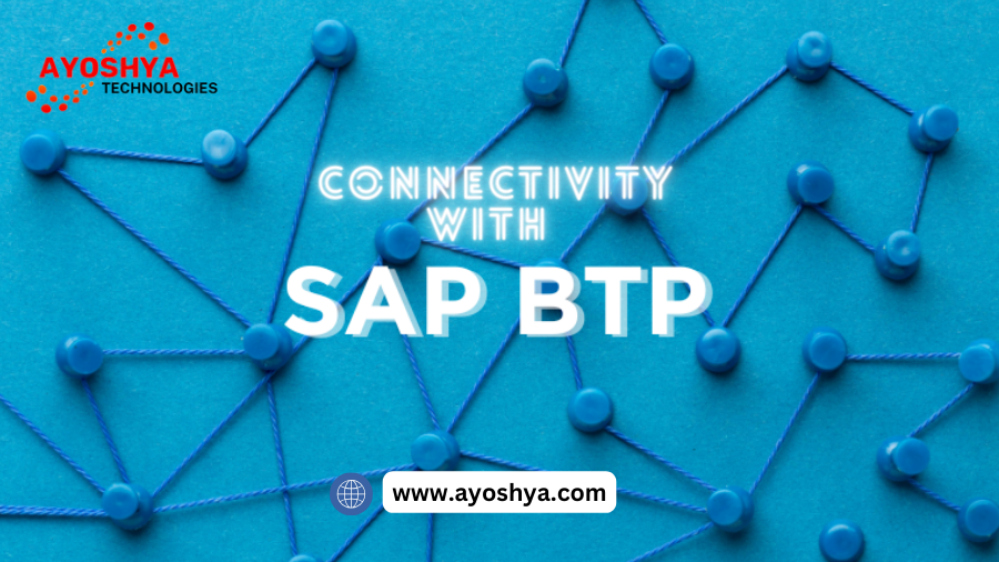 Connectivity with SAP BTP