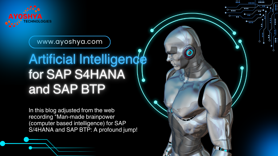 Artificial Intelligence for SAP S4HANA and SAP BTP