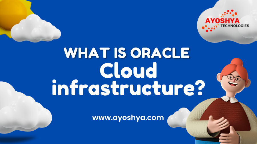 oracle cloud infrastructure