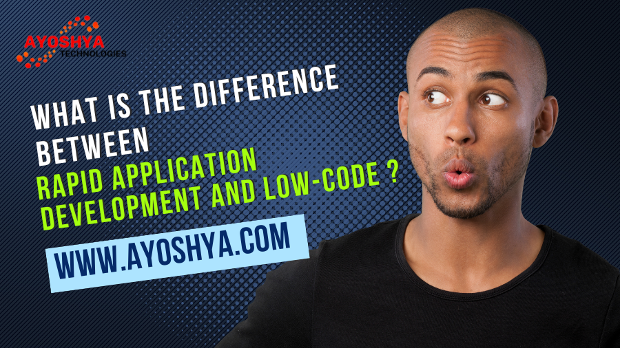 difference between rapid application development and low-code